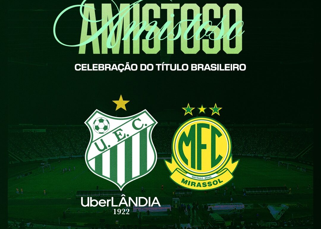 Uberlândia e Mirassol se enfrentam em amistoso no Parque do Sabiá durante a Data FIFA